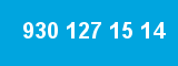 930 127 15 14 930 127 15 14